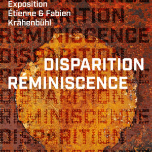 Affiche 1 R4 DISPARITION | RÉMINISCENCE