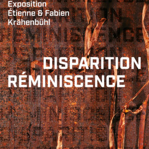 Affiche 3 R4 DISPARITION | RÉMINISCENCE